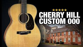 Martin "Cherry Hill" Custom 000 – Homage to Martin's Origins