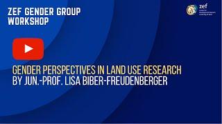 Gender Perspectives in Land Use Research