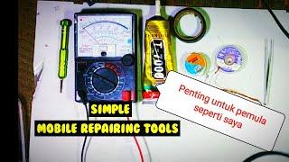 Alat Untuk Teknisi Pemula || Mobile Repairing Tools