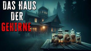 HAUS DER GEHIRNE  Creepypasta (Horror Hörbuch German/Deutsch)