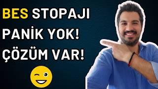 BES’te Kazanç Büyük, Ama Stopaj da Var! Ne Yapmalı?