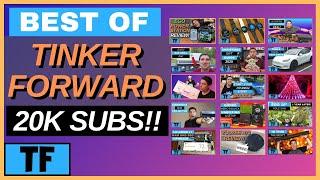 We Hit 20,000 Subscribers!! Best Of Tinker Forward Highlights & Bloopers!