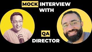 Director of QA: Mock Interview with Senior QA Engineer and CS Graduate