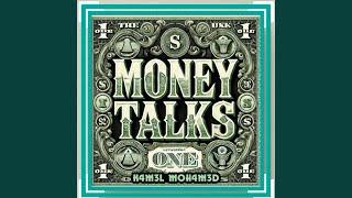 Money Talks