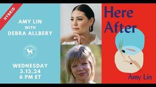 Here After: Amy Lin in conversation with Debra Allbery | Malaprop's Presents