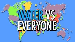 What If Water Was Its Own Country...  (World War Simulator)