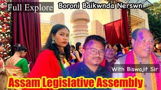 Boro Harini Takwi Gwgathao || Assam Legislative Assembly Full Explore || Biswajit D Sir ni Najanai