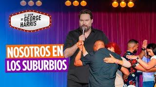 El Show de George Harris 25/03/24 ️COMPLETO️ ¿Cómo es vivir en un suburbio? 