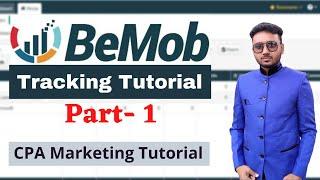 BeMob Tracking Tutorial - How to do BeMob Tracking Set Up With Affmine CPA Network