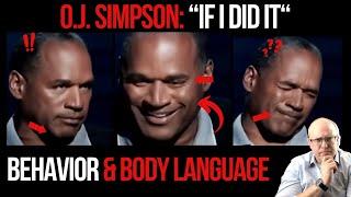 OJ Simpson: Hypothetical Confession Behavior and Body Language