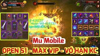 Game Lậu Mu Mobile - Open S1 Max Vip 12 , Vô Hạn KC , Free Trang Bị +20 Cực Mạnh