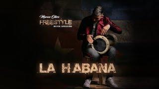 La Habana | FREESTYLE MUSICAL EXPRESSIONS #7 |Marcos Otero