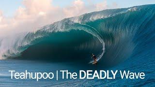 Teahupoo: The Deadly Tahitian Surfing Wave