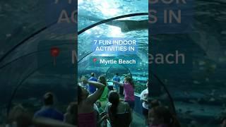 7 Fun Indoor Activities in Myrtle Beach, SC #visitmyrtlebeach #myrtlebeach #travel