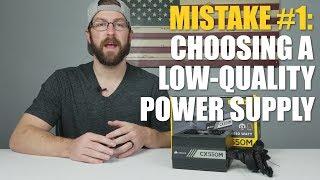 Common PC Building Mistake #1: Choosing A Cheap Low-Quality Power Supply