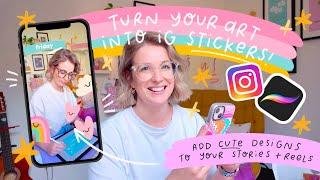 How to Turn Your Procreate Illustrations into Instagram Story & Reel Stickers!