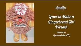 Gingerbread Wreath Kit Tutorial With Sparkles in the ATL