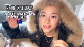 JOBS I Tried As An International Student in Australia (WORK & STUDY)