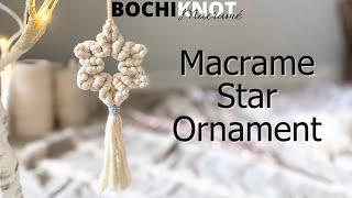 Macrame Star Ornament Tutorial: DIY Christmas Ornament