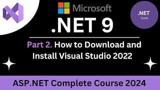 02 - How to Install Visual Studio 2022 for ASP.NET Core Development (Hindi/Urdu)