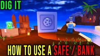 BANK / SAFE - HOW TO PUT IN AND TAKE OUT ITEMS [DIG IT] - Fisch