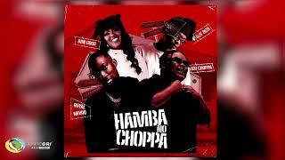 031Choppa, Royal MusiQ and DBN Gogo - Hamba No Choppa [Feat. Djy Biza] (Official Audio)