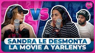 SANDRA BERROCAL LE DESMONTA LA MOVIE A YARLENYS POR LAMBONA DE ARIEL SANTANA