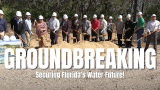 Groundbreaking Moment: Securing Florida’s Water Future!: PRWC Water Production Facility