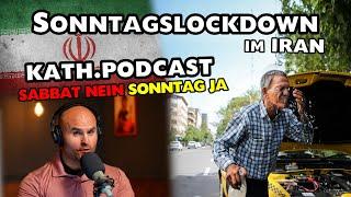 Iran►SONNTAGS Lockdown wegen Hitze | Katholischer Podcast beschuldigt 7.TagsAdventisten►wegen Sabbat