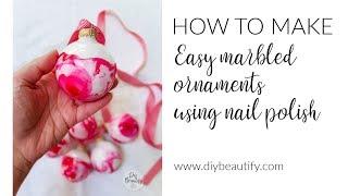 How to Marble Ornaments with Nail Polish