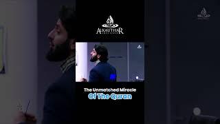 The Unmatched Linguistic and Divine Miracle of the Qur'an!