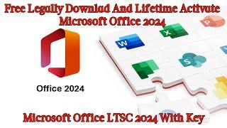 Download and Install Office 2024 Free | Microsoft Office Genuine Version | Office LTSC 2024