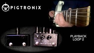 Pigtronix Infinity Double Looper