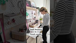 Küçük işletme vlog #shortvideo #smallbusiness #punchneedle #shopsmall #shortvideo