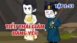 Tiểu Thái Giám Đáng Yêu Vô Cùng Tận   │ Tập 1 - 53  │ Tiểu Hà Review