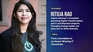 Rituja Rao - From Journalism to an Award-Winning IT Consultant