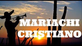 ALEGRE MÚSICA CRISTIANA DE MARIACHI | NOTAS DEL CIELO