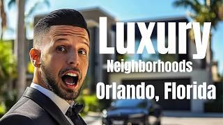 TOP 5 LUXURY Neighborhoods in Orlando Florida