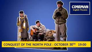 Conquest of the North Pole 30th October 2020