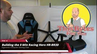 Building the EWin Hero Series Gaming Chair | Step By Step