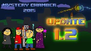 Mystery Chamber 2015 — Update 1.2