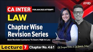 CA Inter Law | Lec 7 I Chapter No 1 & 4 | Chapter-wise Revision | Jan 25 | CA Swapnil  Patni