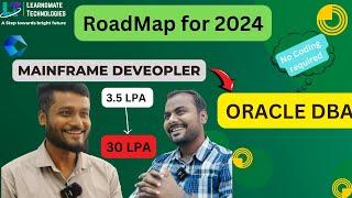 3.5 LPA to 30 LPA Salary | MainFrame Developer to Oracle DBA | No Coding knowledge required