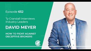 David Meyer: How to Fight Against Deceptive Brokers