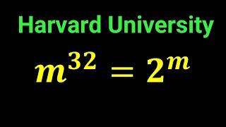 Can you Simplify Pure Mathematics Entrance Exam from Harvard University? Find m!!!