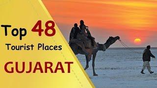 "GUJARAT" Top 48 Tourist Places | Gujarat Tourism