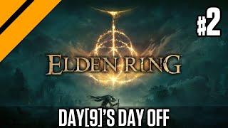 Day[9]'s Day Off - Elden Ring P2