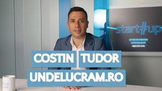 Costin Tudor - UndeLucram.ro: Cum se extinde internațional startup-ul românesc