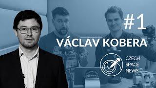 Czech Space News podcast #1 –⁠ Václav Kobera