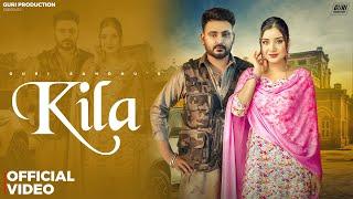 Kila (Official Video) Guri Sandhu | Guri Production | Latest Punjabi Songs 2024